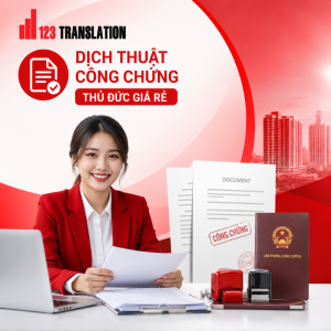 Dịch thuật công chứng Thủ Đức giá rẻ – Hỗ trợ hồ sơ chính xác, đúng yêu cầu